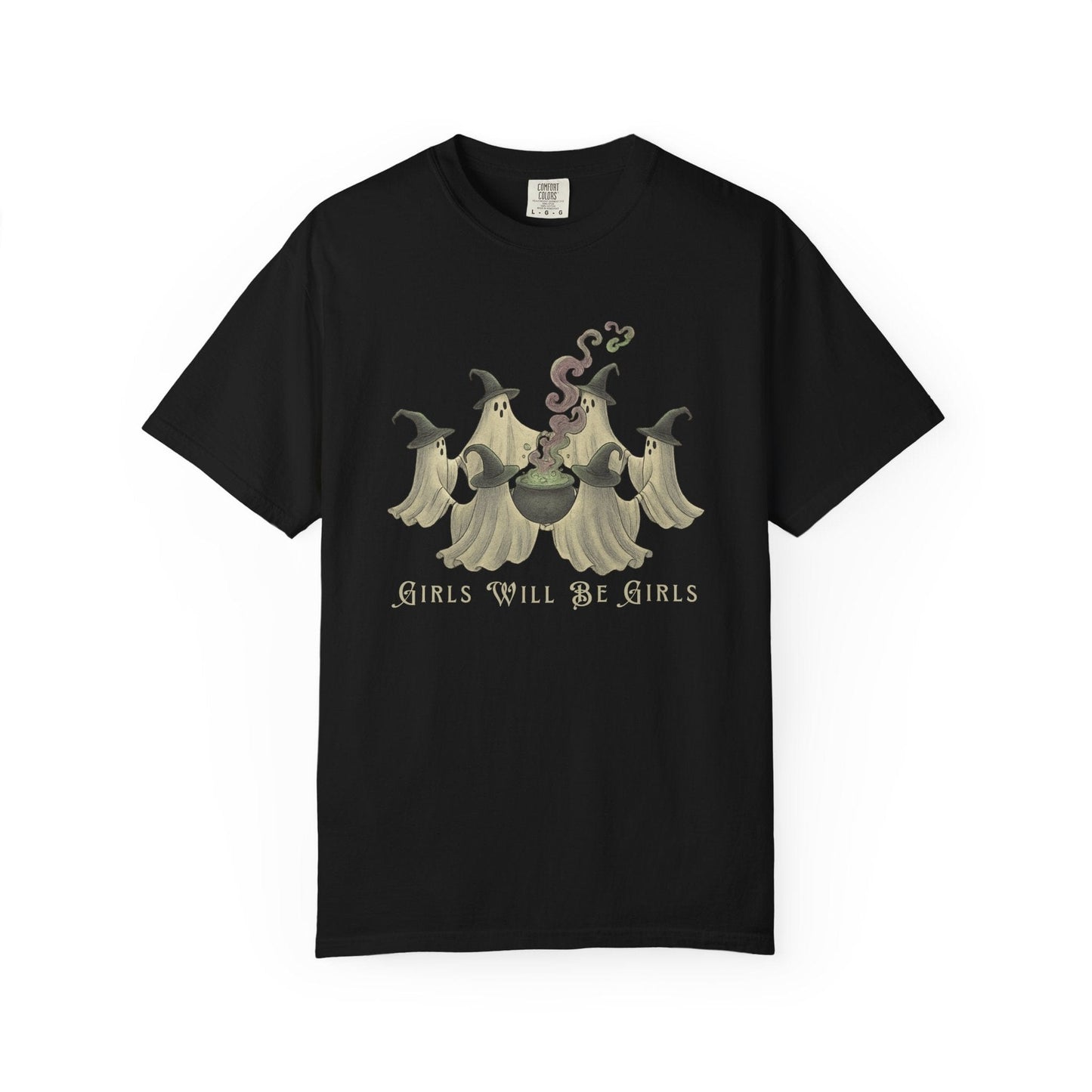 Girls Will Be Girls Shirt