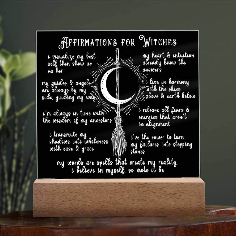 Affirmations For Witches - Acrylic Plaque