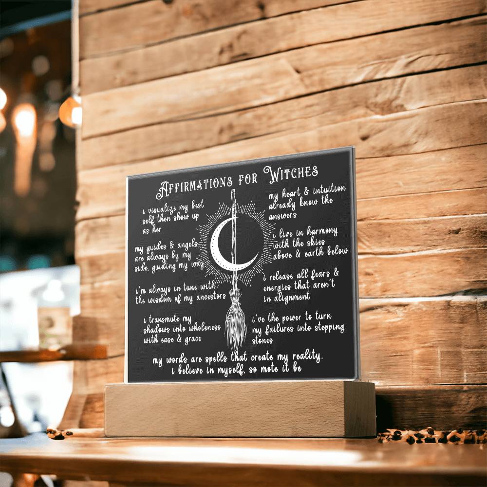Affirmations For Witches - Acrylic Plaque