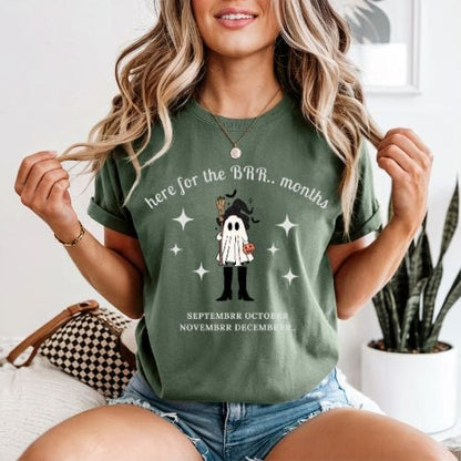 Here For The 'BER Months Shirt