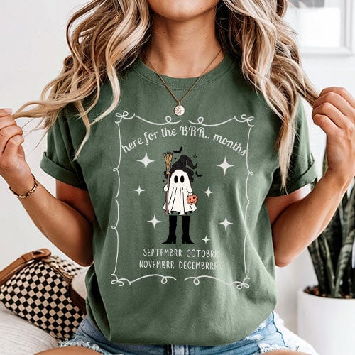 Here For The 'BER Months Shirt