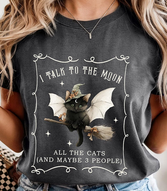 I Talk To The Moon Shirt