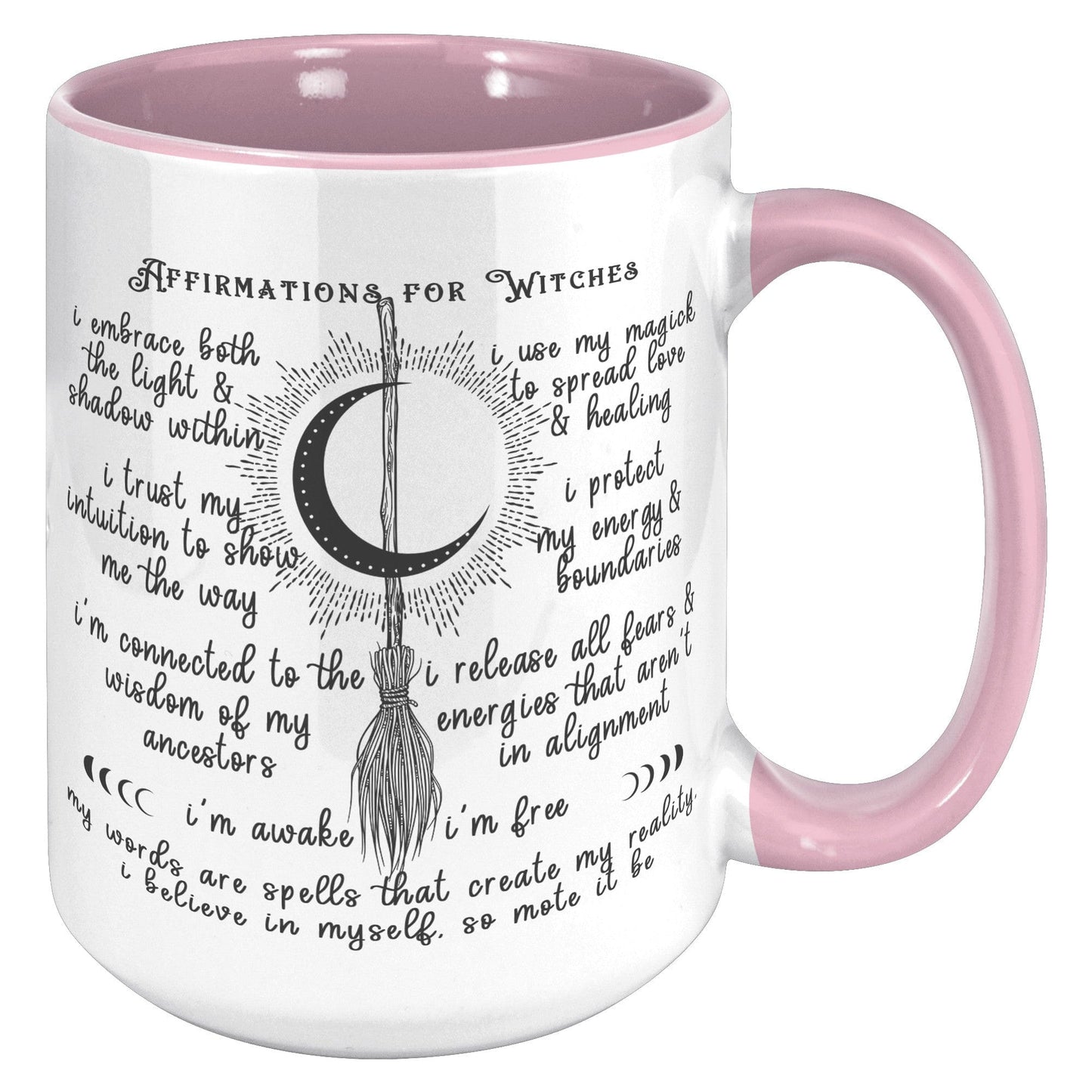 High Quality 15oz Mug - Affirmations for Witches