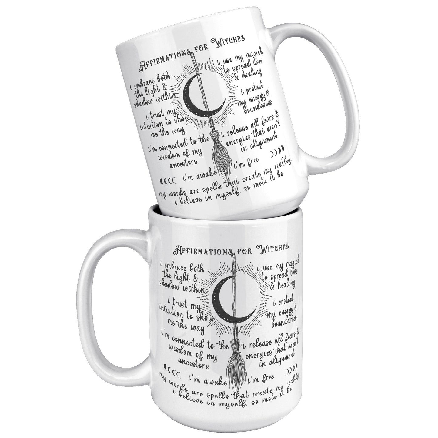 High Quality 15oz Mug - Affirmations for Witches