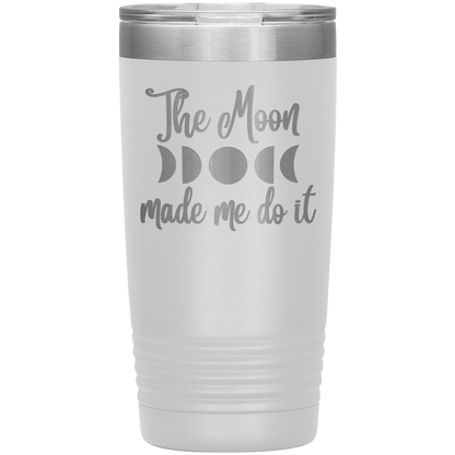 Tumbler - The Moon Made Me Do It
